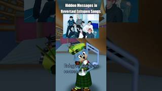 Hidden Messages in Reversed Enhypen Songs ToontownCorporateClash Enhypen [upl. by Paco688]