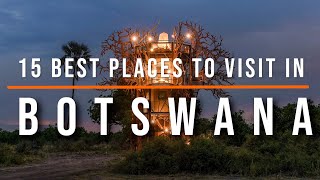 15 Best Places to Visit in Botswana  Travel Video  Travel Guide  SKY Travel [upl. by Ephrayim]