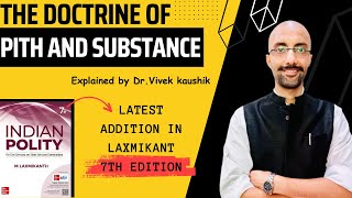 Doctrine of Pith and substance Laxmikanth 7th edition [upl. by Naugan810]