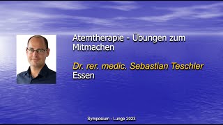 Atemtherapie  Übungen zum Mitmachen  15 Symposium Lunge [upl. by Alrick390]