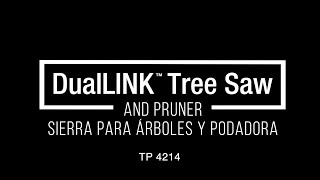 DualLINK™ Tree Saw amp Pruner – TP 4214 [upl. by Anali]