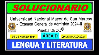 SOLUCIONARIO EXAMEN UNMSM 2024II ÁREA D lenguaje literatura [upl. by Yelyah]