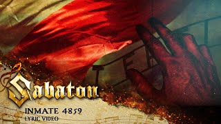 SABATON  Inmate 4859 Official Lyric Video [upl. by Aenal675]