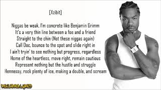 Xzibit  X ft Dr Dre amp Snoop Dogg Lyrics [upl. by Darbie]