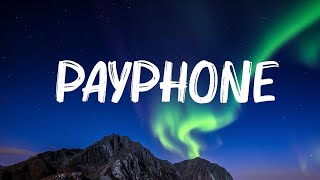 Maroon 5 Ft Wiz Khalifa  Payphone Lyrics 🍀Mix Lyrics [upl. by Norword]