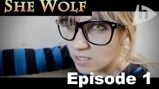 SHE WOLF  EPISODE 1 [upl. by Einimod]