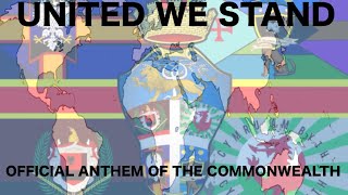 United We Stand ANTHEM OF THE GRAND COMMONWEALTH LYRICS IN DESCRIPTION [upl. by Gnilyam375]