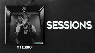 BEST ON YOUTUBE G Herbo  Sessions Instrumental Remake By LB8 [upl. by Engracia]