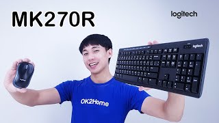 รีวิว Logitech MK270R แพ็คคู่สายทำงาน มือไม่มีปวดไม่มีด้านใช้งานได้ยาวๆแน่ [upl. by Vharat]