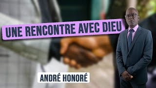 Samedi 31 août 2024  Culte  André HONORÉ  Une rencontre avec DIEU [upl. by Thirza]