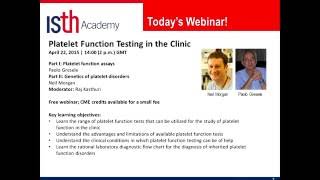 ISTH Academy Presentation Platelet Function Testing in the Clinic [upl. by Nel]