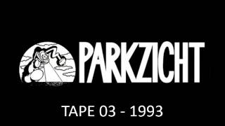 Parkzicht Tape 03  1993 [upl. by Aiden809]