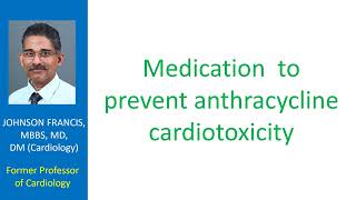 Medication to prevent anthracycline cardiotoxicity [upl. by Dodge]