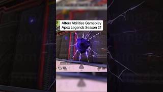 Alters Abilities Are Amazing  Apex Legends Season 21 [upl. by Renie]