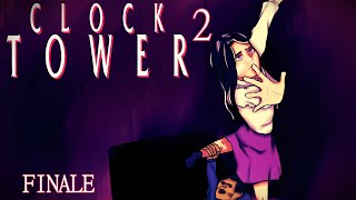 The Epic Conclusion Clock Tower 2 FINALE  Part 5 [upl. by Natye]