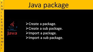 java package in Tamil  Tamil Programmer sk [upl. by Atilem523]