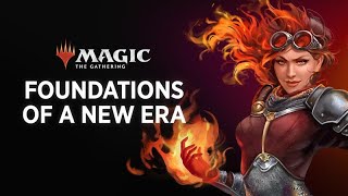 The Foundations of Magic’s Next Era [upl. by Ancelin379]