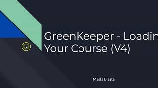 Greenkeeper  Loading Your Course [upl. by Akinat966]