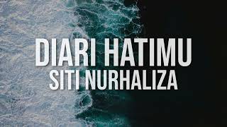 Siti Nurhaliza  Diari Hatimu（Official Lyric Video [upl. by Giordano]