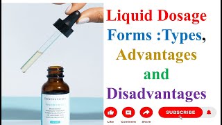 Liquid dosage forms  Types Advantages and Disadvantages Emulsions solution suspention elixir [upl. by Ykvir]