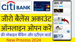 Citibank Savings account zero balance  Citibank Bank Account Opening 2024 [upl. by Nikaniki869]