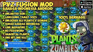 DOWNLOAD PVZ FUSION MOD APK ANDROID VERSI BAHASA INDONESIA  PLANT VS ZOMBIE FUSION INDONESIA [upl. by Neiviv]