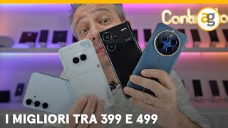 I MIGLIORI SMARTPHONE tra 399 e 499€ [upl. by Rintoul491]