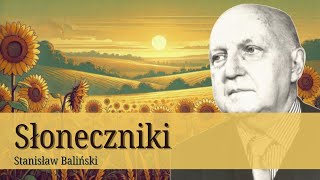 Słoneczniki Stanisław Baliński  AlgoHarmony [upl. by Broderick304]