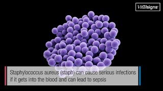 Staph infections can kill March 2019 Vital Signs [upl. by Vlad]