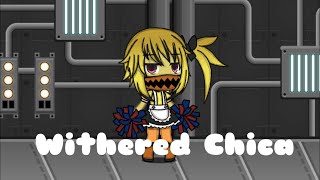 Withered Chica Voice LinesGacha Life [upl. by Calandria]