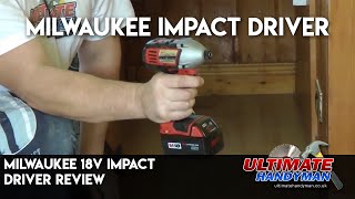 Milwaukee 18v impact driver review [upl. by Vicki]