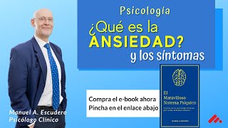 📌 Trastorno de ANSIEDAD y sintomas  Manuel A Escudero  Video Ansiedad 14 [upl. by Zevahc]