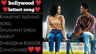 arijit singh chhichhore the movie khairiyat puchho chhichhore movie trailer chhichhore movie [upl. by Eenaffit]