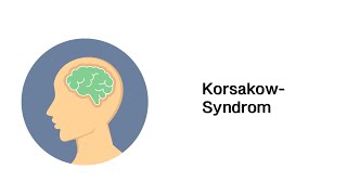 KorsakowSyndrom und WernickeEnzephalopathie  Psychische Störungsbilder [upl. by Einna]