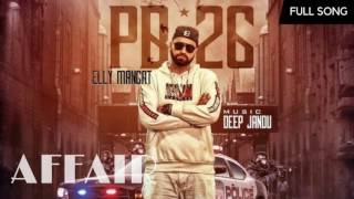 Affair Boosted Version  Elly Mangat  Deep Jandu  PB 26  2017 Best Songs [upl. by Konstantine75]