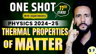 THERMAL PROPERTIES OF MATTER ONE SHOT 202425  Class 11 Physics with Experiment NCERT with Ashu Sir [upl. by Bainbridge]