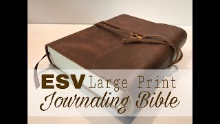 ESV Large Print Journaling Bible Review Natural Leather [upl. by Eitsirc]