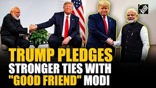 Donald Trump vows to strengthen IndiaUS partnership with quotGood Friendquot PM Narendra Modi [upl. by Hpesoy]