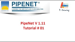 PipeNet V 111 Tutorial No 1  PIPENET Standard Module [upl. by Matteo]