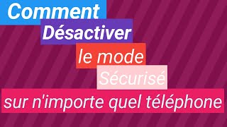 Activer et désactiver le mode sécurisé [upl. by Sumahs]