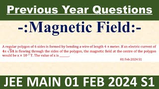 A regular polygon of 6 sides is formed by bending a wire of length 4  meter If an electric current [upl. by Arved]