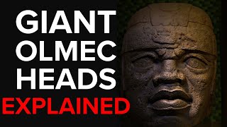 Giant Olmec Heads  Explained [upl. by Rosemari679]