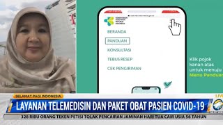 Layanan Telemedisin Kemenkes Bagi Pasien Covid19 [upl. by Attelliw]