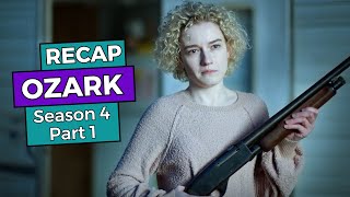 Ozark Season 4 Part 1 RECAP [upl. by Ltihcox]