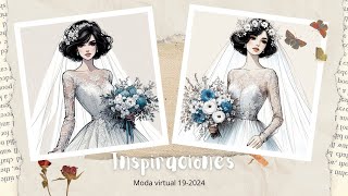 INSPIRACIONES 🌺 Moda Virtual 192024 [upl. by Eniad]