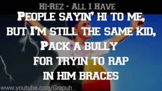 HiRez  All I Have  LYRICS HQ [upl. by Oetomit]