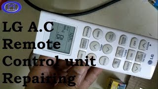 LG Air Conditioner Remote Control Repair [upl. by Aliehc]