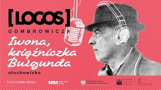 Witold Gombrowicz quotIWONA KSIĘŻNICZKA BURGUNDAquot reż Paweł Drzewieckisłuchowisko [upl. by Abita]