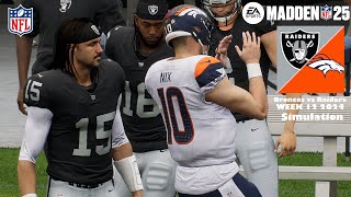 Madden 25 Denver Broncos vs Las Vegas Raider Week 12 Sim 2024 Full 15 Minute Quarters Game Play [upl. by Hyozo]