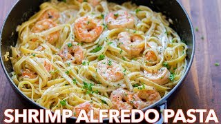 How To Make Creamy Shrimp Alfredo Pasta  30 Minute Meal [upl. by Ojiram483]